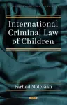 International Criminal Law of Children cover