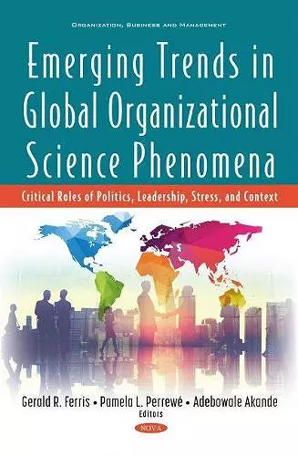 Emerging Trends in Global Organizational Science Phenomena cover