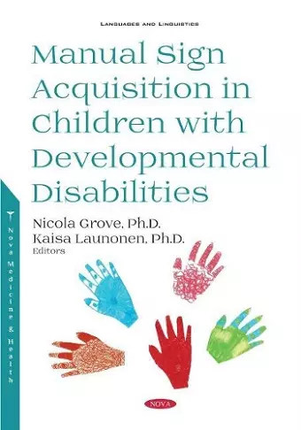 Manual Sign Acquisition in Children with Developmental Disabilities cover