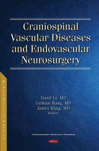 Craniospinal Vascular Diseases and Endovascular Neurosurgery cover