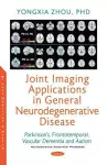 Joint Imaging Applications in General Neurodegenerative Disease cover