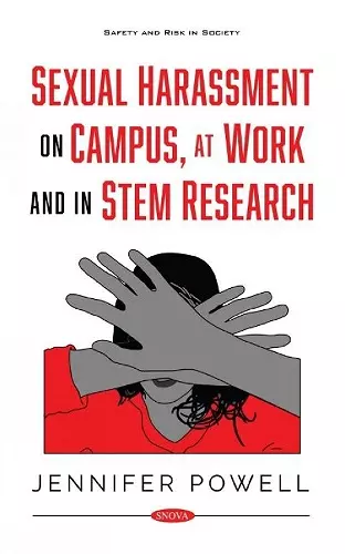 Sexual Harassment on Campus, at Work and in STEM Research cover