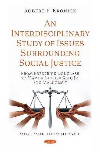 An Interdisciplinary Study of Issues Surrounding Social Justice cover