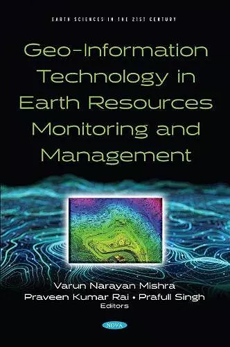 Geo-Information Technology in Earth Resources Monitoring and Management cover