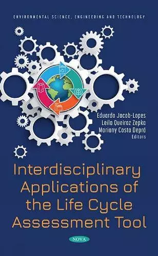 Interdisciplinary Applications of the Life Cycle Assessment Tool cover