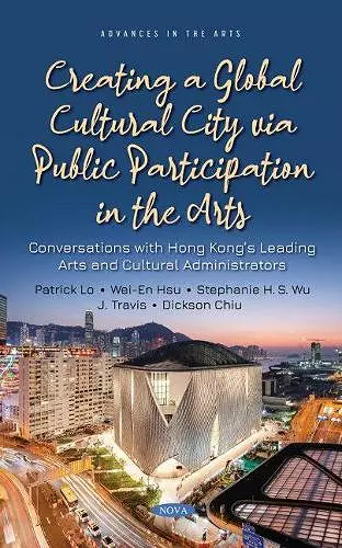 Creating a Global Cultural City via Public Participation in the Arts cover