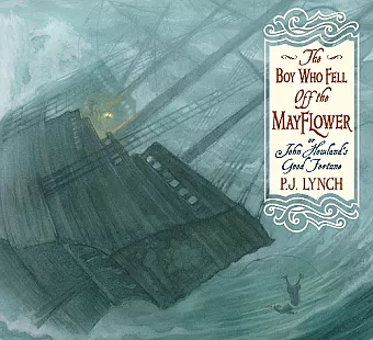 The Boy Who Fell Off the Mayflower, or John Howland’s Good Fortune cover