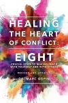 Healing the Heart of Conflict cover