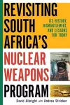 Revisiting South Africa's Nuclear Weapons Program cover