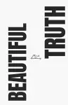 The Beautiful Truth cover