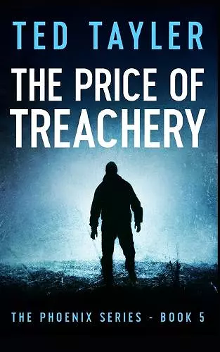 The Price Of Treachery cover