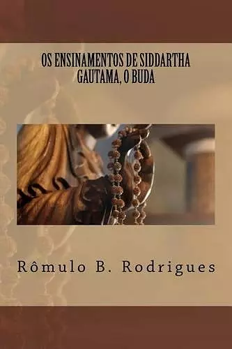 Os ensinamentos de Siddartha Gautama, O Buda cover