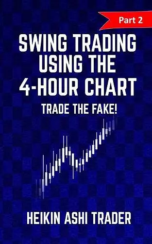 Swing trading Using the 4-Hour Chart 2 cover