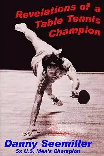 Revelations of a Ping-Pong Champion cover