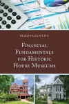 Financial Fundamentals for Historic House Museums cover