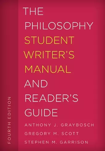 The Philosophy Student Writer's Manual and Reader's Guide cover