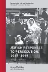 Jewish Responses to Persecution, 1933–1946 cover