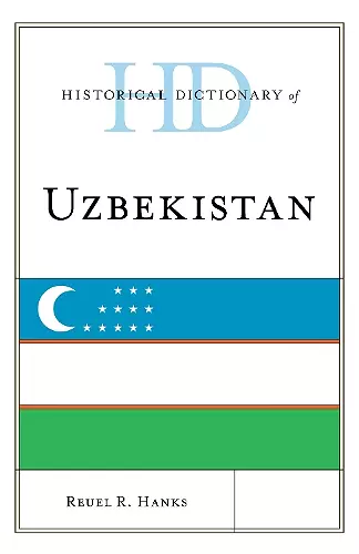 Historical Dictionary of Uzbekistan cover