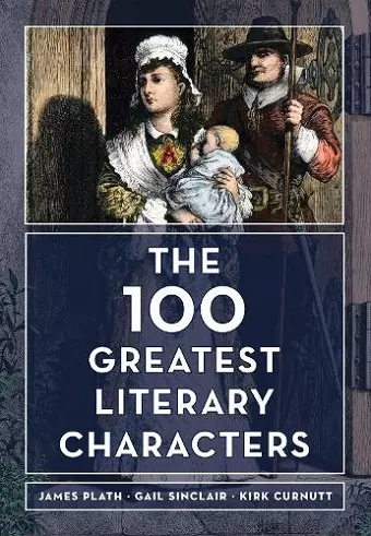 The 100 Greatest Literary Characters cover