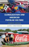 Globalization and American Popular Culture cover