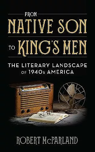 From Native Son to King's Men cover
