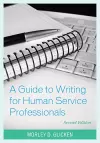 A Guide to Writing for Human Service Professionals cover