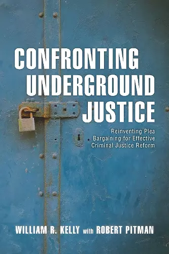 Confronting Underground Justice cover