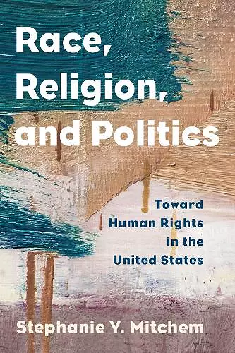 Race, Religion, and Politics cover