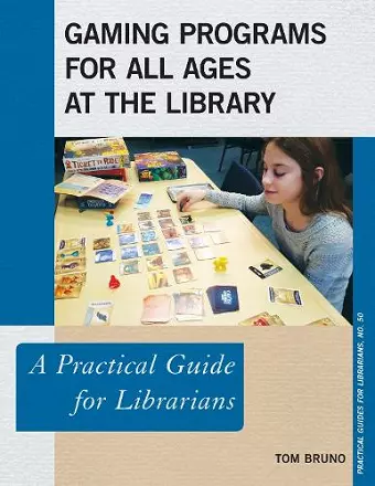 Gaming Programs for All Ages at the Library cover