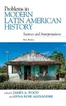 Problems in Modern Latin American History cover