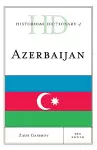 Historical Dictionary of Azerbaijan cover