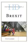 Historical Dictionary of Brexit cover