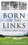 Born on the Links cover