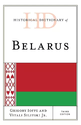 Historical Dictionary of Belarus cover