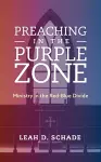 Preaching in the Purple Zone cover