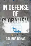 In Defense of Globalism cover