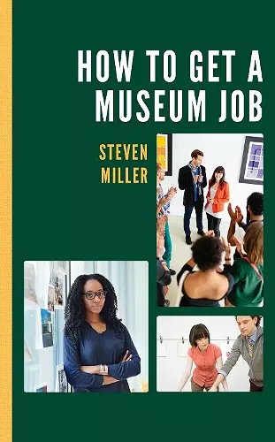 How to Get a Museum Job cover