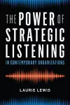 The Power of Strategic Listening cover