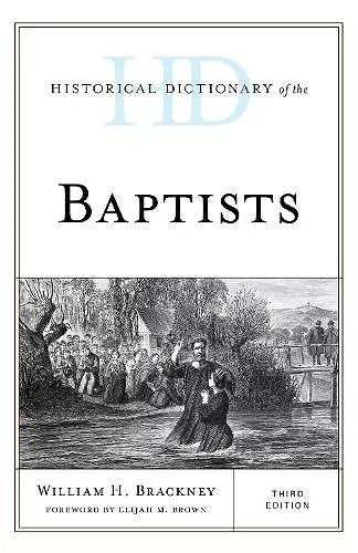 Historical Dictionary of the Baptists cover