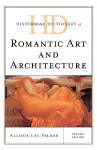 Historical Dictionary of Romantic Art and Architecture cover