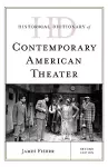 Historical Dictionary of Contemporary American Theater cover