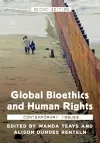 Global Bioethics and Human Rights cover