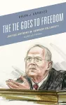 The Tie Goes to Freedom cover