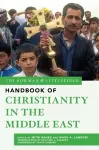 The Rowman & Littlefield Handbook of Christianity in the Middle East cover