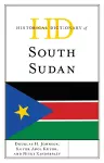Historical Dictionary of South Sudan cover