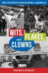 Wits, Flakes, and Clowns cover