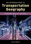 An Introduction to Transportation Geography cover