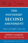 The Founders' Second Amendment cover