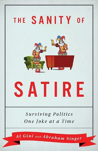 The Sanity of Satire cover