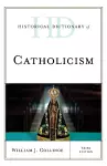 Historical Dictionary of Catholicism cover